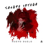 Sangre Ortega - Single