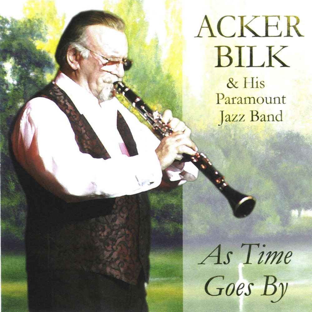 Обложка альбома «As Time Goes By» — Acker Bilk & His Paramount Jazz Band