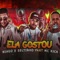 Ela Gostou (feat. MC Rick) - Niago e Seltinho lyrics