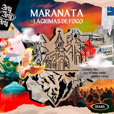 Maranata / Lágrimas de fogo (Remix) [feat. Vitohria Sounds & Amanda Loyola] - Single