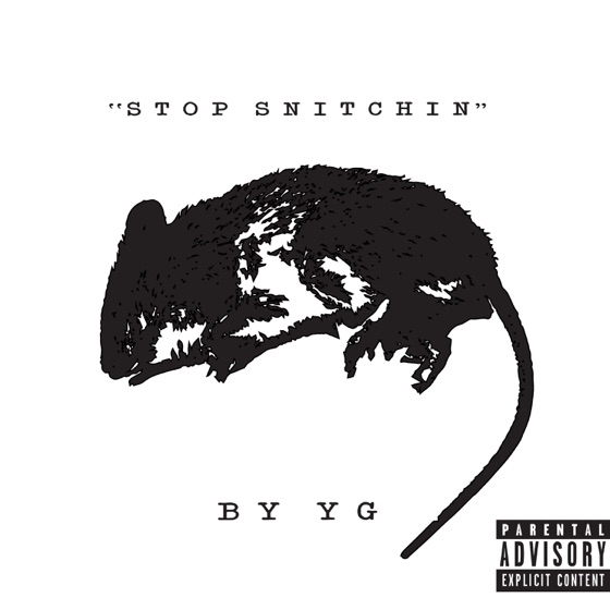 Cover artwork for Stop Snitchin