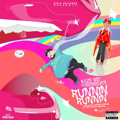 Runnin Runnin - Single - Reis Belico