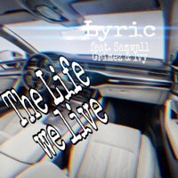 The Life We Live (feat. Ivy & Samwall Grimez) - Single - Producer K.Mcleain