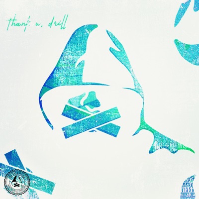 Thank U, Drill - EP