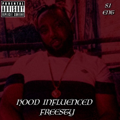 Hood Influenced Freesty - Single