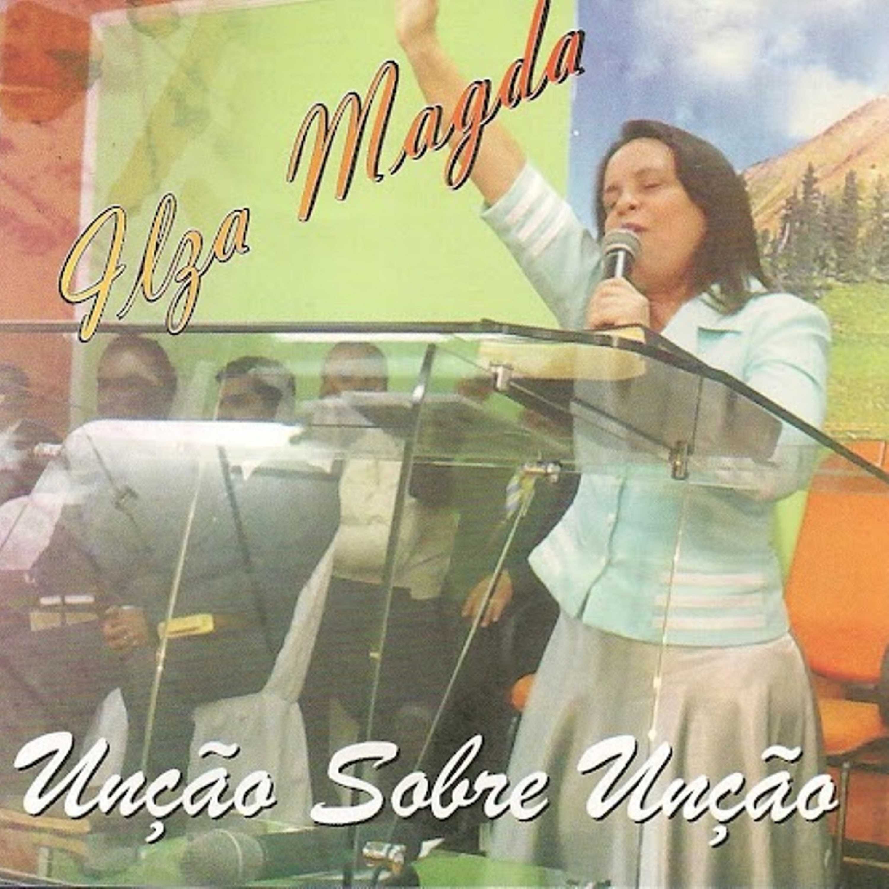 Unção Sobre Unção