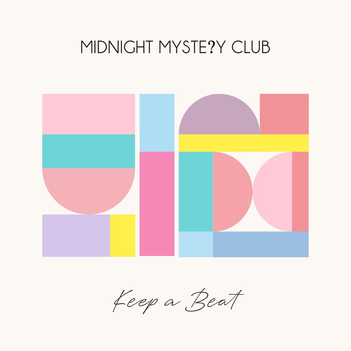 Keep a Beat - Single by Midnight Mystery Club on Apple Music