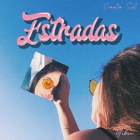 Estradas - Single - Carla Sol & gibin