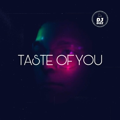 Taste of You - Single