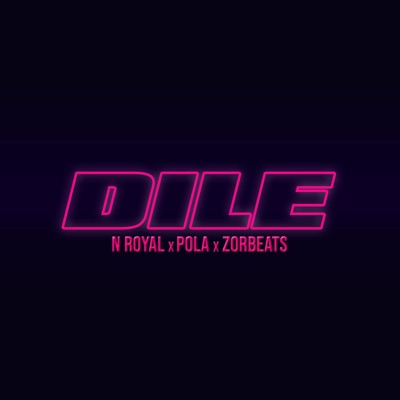 Dile (feat. Pola) - Single