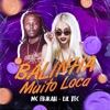 Balinha Muito Loca - Single