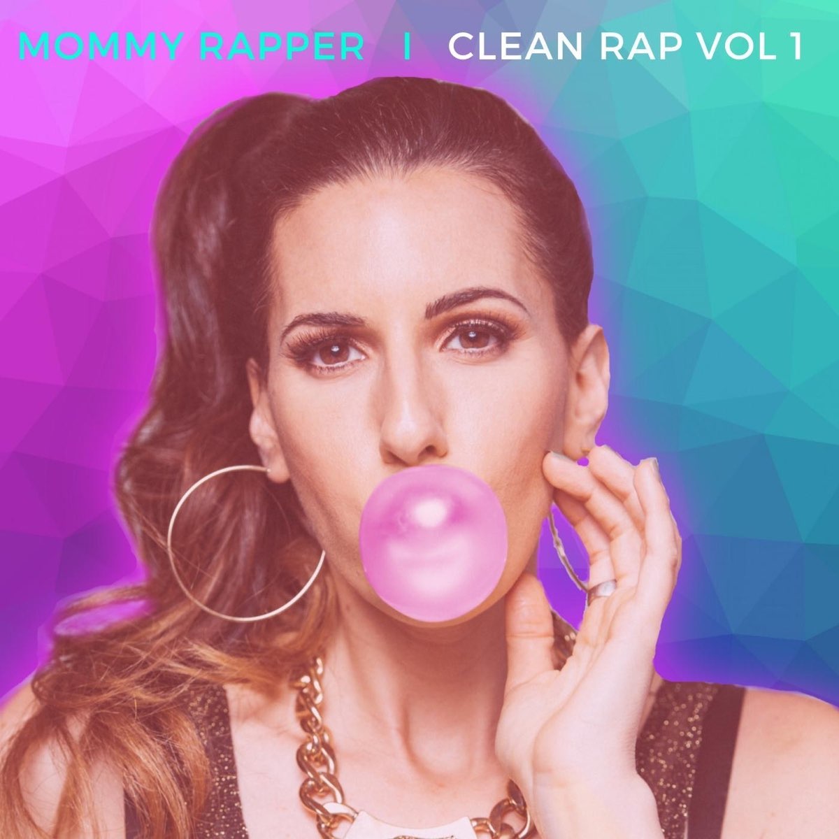 Clean Rap, Vol. 1 - EP - Album by Mommy Rapper - Apple Music