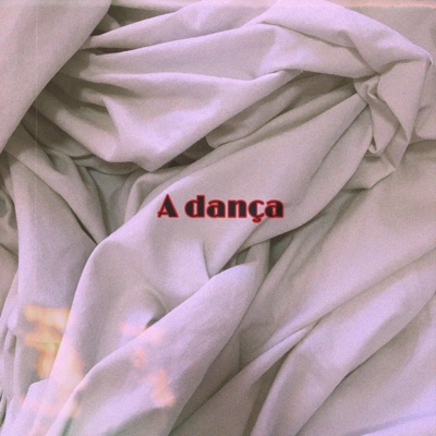 A Dança - Single