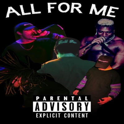 All for Me (feat. 3rdocean & King Tut King Shad) - Single