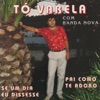 Tó Varela - Se um Dia Eu Dissesse