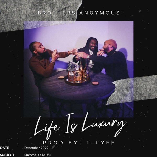 Life Is Luxury (feat. 2wIIn Kingz & T Lyfe)