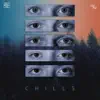 Stream & download Chills - Single