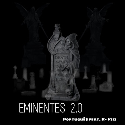 Eminentes 2.0 (feat. R-KIZI) - Single