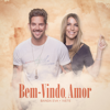 Bem-Vindo, Amor (Ao Vivo Em Belo Horizonte / 2019) - Banda Eva & Ivete Sangalo