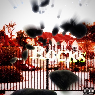 Kick Rocks (DIE TONIGHT) - Single