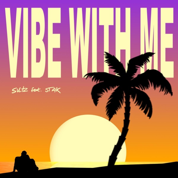 Vibe With Me (feat. Stak)