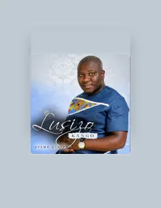 Listen to Lusizo Kango, watch music videos, read bio, see tour dates & more!