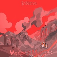 INFERNO (feat. Mojo386) - Single - Ventex