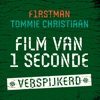 Film Van 1 Seconde (Verspijkerd) - Single