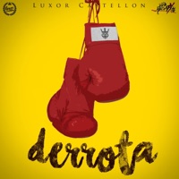 Derrota (feat. Chakker) - Single - Luxor Castellon