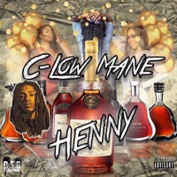 Henny - Single - C-LOW Mane