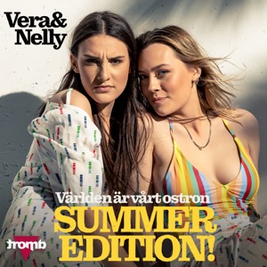 Vera & Nelly - Världen är vårt ostron