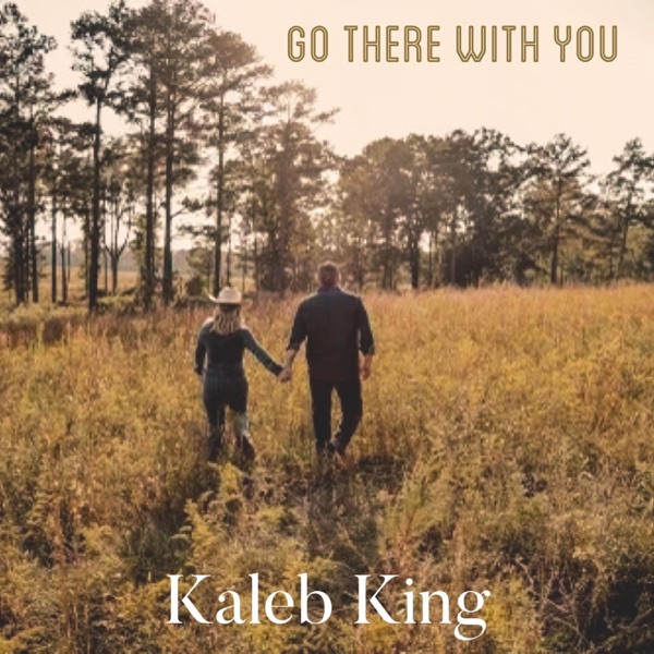 Go There With You