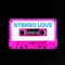 Stereo Love artwork