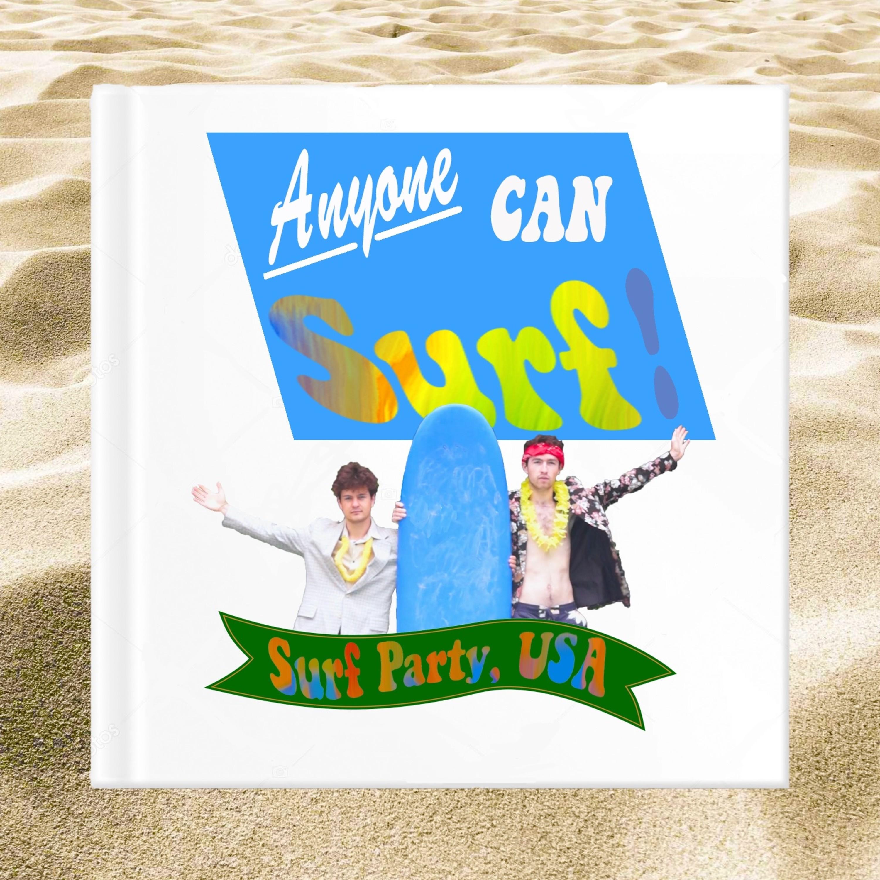 Anyone Can Surf!