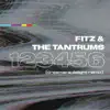 Fitz and The Tantrums - 123456 (Dreamers Delight Remix)
