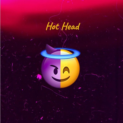 Hot Head (feat. Prince Ace) - Single