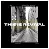 This Is Revival - Single