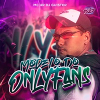 MODELO DO ONLYFANS - Single - Club da DZ7, Mc 4R & DJ GUISTER