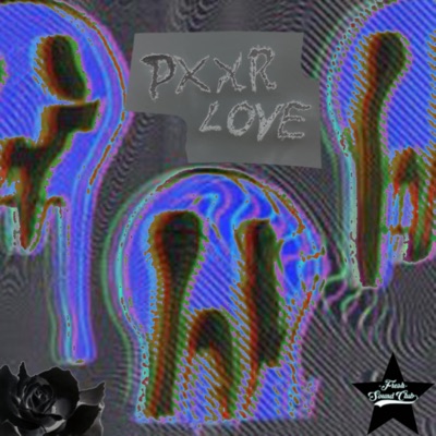 Pxxr Lov - Single