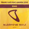 Praise Cats - Sing (feat. Andrea Love) [Dub]