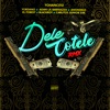 Dele Cotele (Remix) [feat. Anonimus, Blackroy, Yordano & Adan La Amenazza] - Single