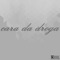 Cara da Droga (feat. Jedy) - Dhion lyrics