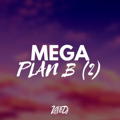 Mega Plan B (2) - Single