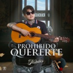 Prohibido Quererte