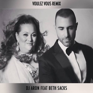 Voulez Vous (Remix) [feat. Beth Sacks]