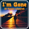 I'm Gone - Single