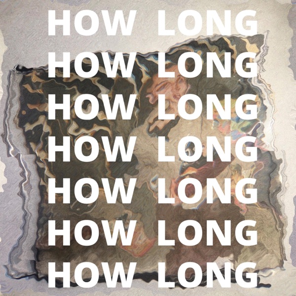 How Long - Single