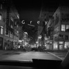Grey - Single