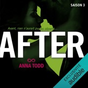 After: Saison 3 - Anna Todd