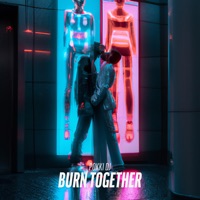 BURN TOGETHER